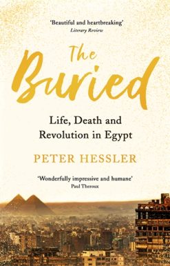 Buried Life, Death and Revolution in Egypt