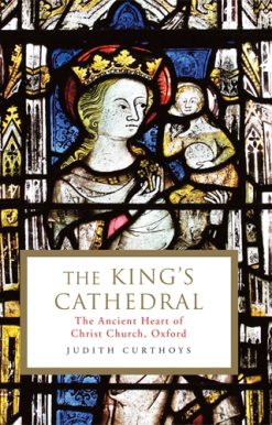King's Cathedral The ancient heart of Christ Church, Oxford