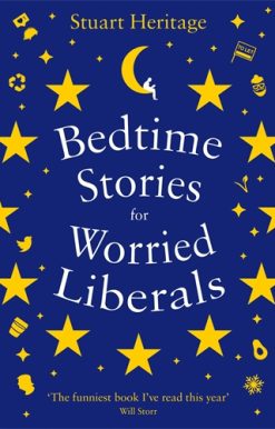 Bedtime Stories for Worried Liberals