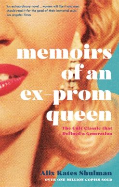 Memoirs of an Ex-Prom Queen