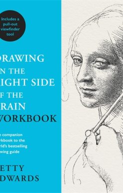 Drawing on the Right Side of the Brain Workbook The companion workbook to the world's bestselling drawing guide