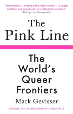 Pink Line The Worldâ  Queer Frontiers