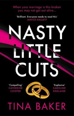 Nasty Little Cuts from the author of #1 ebook bestseller Call Me Mummy