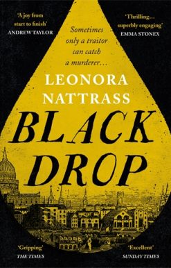 Black Drop SUNDAY TIMES Historical Fiction Book of the Month