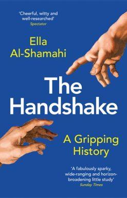 Handshake A Gripping History