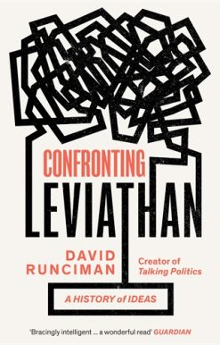 Confronting Leviathan A History of Ideas