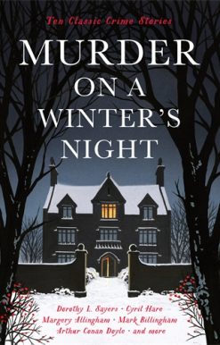 Murder on a Winter's Night Ten Classic Crime Stories for Christmas