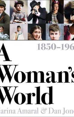 A Woman's World, 1850â€“1960