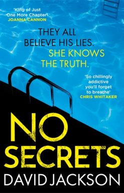 No Secrets a totally gripping serial killer thriller from the bestselling author of Cry Baby