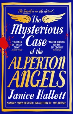 Mysterious Case of the Alperton Angels from the bestselling author of The Appeal and The Twyford Code