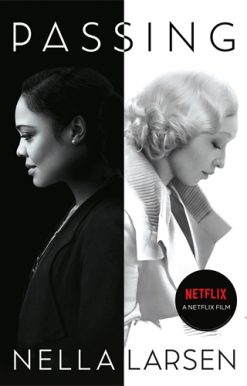 Passing Official Netflix tie-in edition