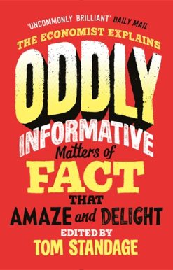 Oddly Informative Matters of fact that amaze and delight