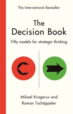 Decision Book Fifty models for strategic thinking (New Edition)