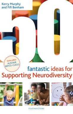 50 Fantastic Ideas for Supporting Neurodiversity