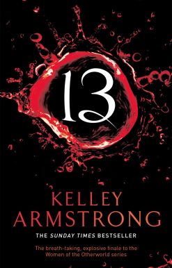 13: Book 13 in the Women of the Otherworld Series