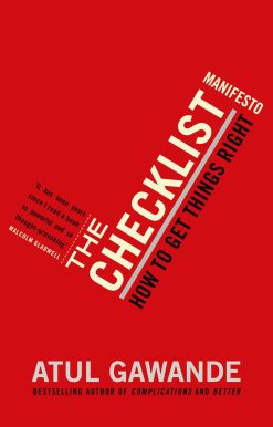 Checklist Manifesto How To Get Things Right