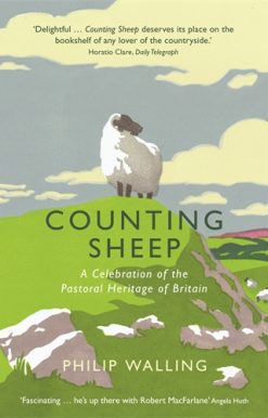 Counting Sheep A Celebration of the Pastoral Heritage of Britain
