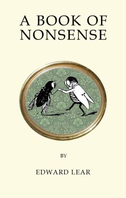 A Book of Nonsense: Contains the original illustrations by the author (Quirky Classics series)