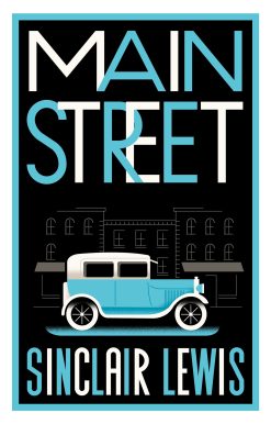 Main Street: Fully annotated edition with around 500 notes