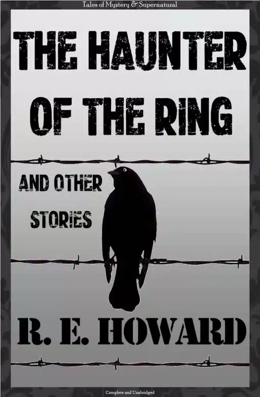 The Haunter of the Ring & Other Tales