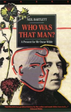 Who Was That Man? A Present for Mr Oscar Wilde