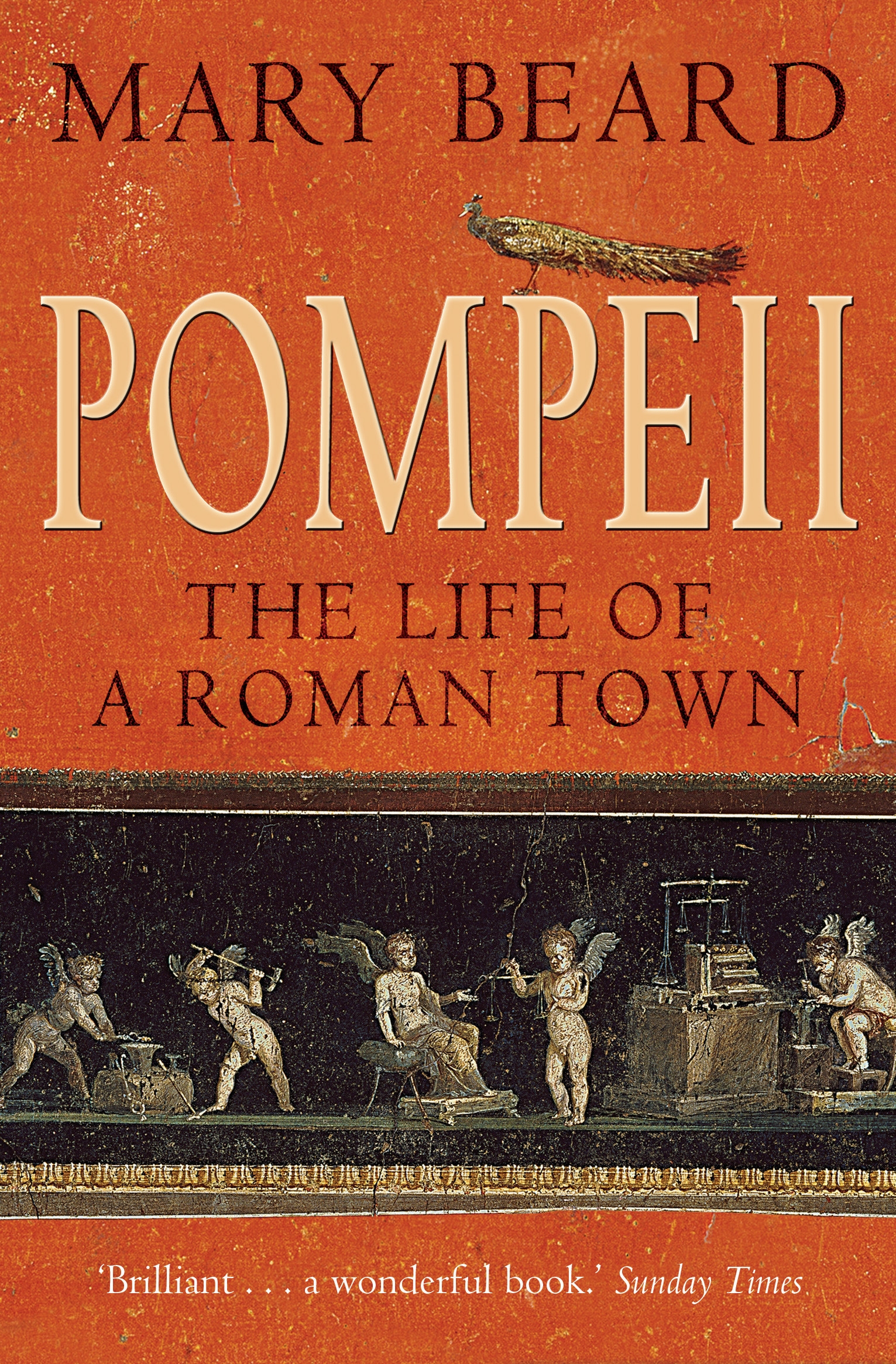 Pompeii The Life of a Roman Town 1 Pompeii The Life of a Roman Town