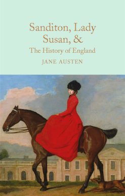 Sanditon, Lady Susan, & The History of England