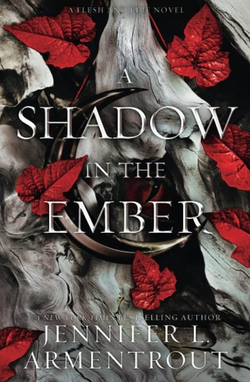 A Shadow in the Ember (Flesh and Fire)