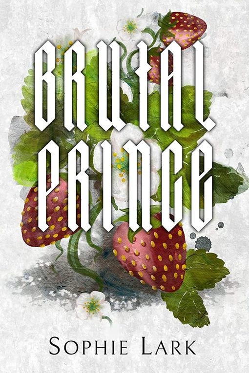 Brutal Prince: Illustrated Edition (1) (Brutal Birthright)