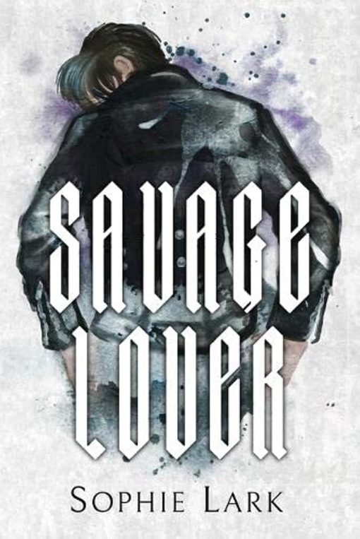 Savage Lover: Illustrated Edition (3) (Brutal Birthright)