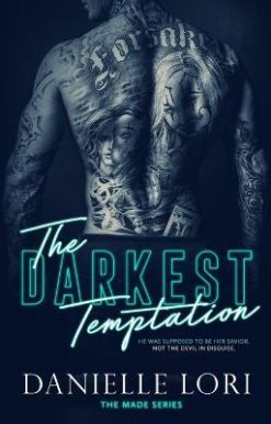 The Darkest Temptation: 3 (Made)