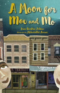 A Moon for Moe and Mo