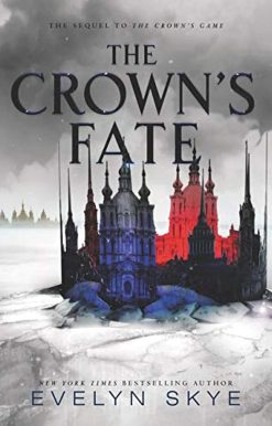 The Crown's Fate: 2 (Crown's Game, 2)
