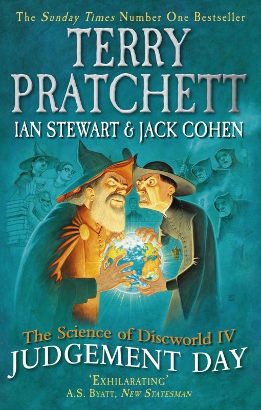 The Science of Discworld IV: Judgement Day