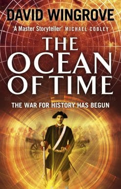 The Ocean of Time: The War for History Has Begun