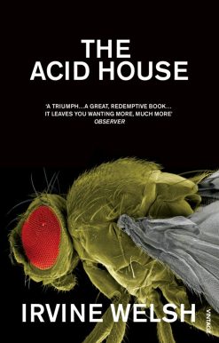 The Acid House: