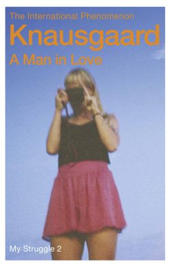 My Struggle: Book 2: A Man in Love