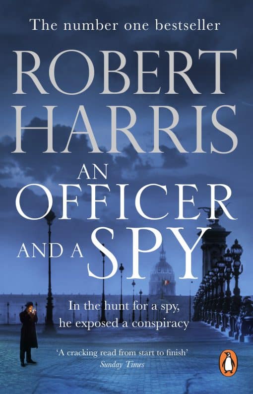 An Officer and a Spy: The gripping Richard and Judy Book Club favourite