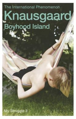 Boyhood Island: My Struggle: Book 3