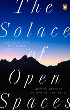 The Solace of Open Spaces