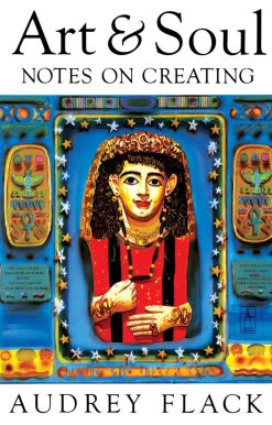 Art and Soul: Notes on Creating