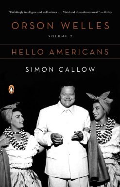 Orson Welles, Volume 2: Hello Americans