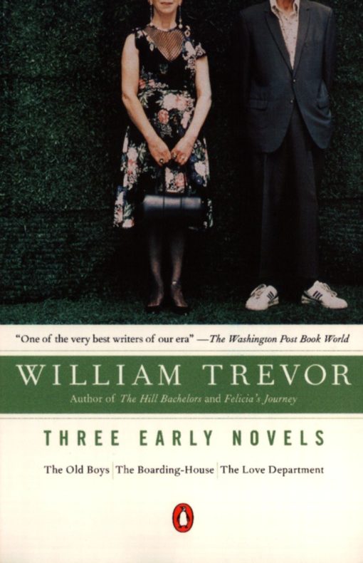 Three Early Novels: The Old Boys, The Boarding-House, The Love Department