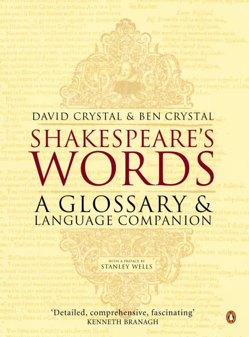 Shakespeare's Words: A Glossary and Language Companion