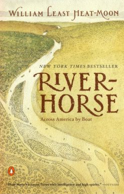 Across America by Boat: River-Horse