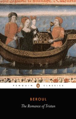 The Romance of Tristan: The Tale of Tristan's Madness