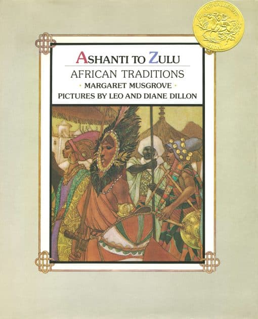 African Traditions: Ashanti to Zulu