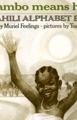 Swahili Alphabet Book: Jambo Means Hello