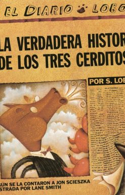 La verdadera historia de los tres cerditos