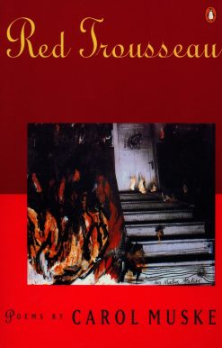 Poems: Red Trousseau